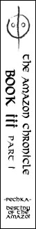 The Amazon Chronicle - Book III Part I - Pechka - Rise of the Amazoi The Amazon Chronicle -Book III Part I - Pechka - Rise of the Amazoi