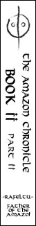 The Amazon Chronicle - Book II Part II - Rafeltu - Father of the Amazoi The Amazon Chronicle -Book II Part II - Rafeltu - Father of the Amazoi